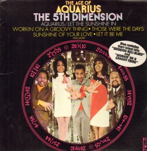 The Fifth Dimension recorded two songs from the musical Hair combined as one, ushering Broadway rock 'n' roll onto the pop charts.